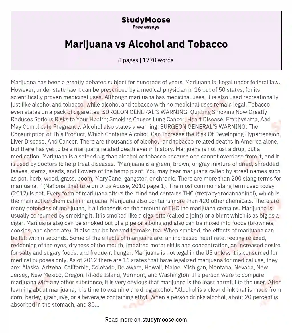 Marijuana vs Alcohol and Tobacco essay