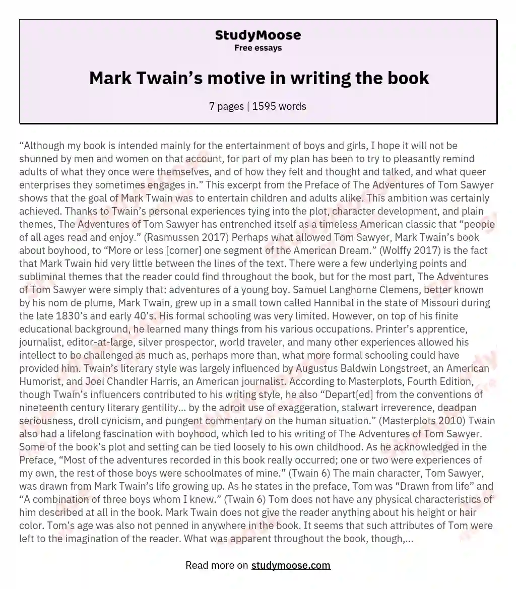 Mark Twain’s motive in writing the book