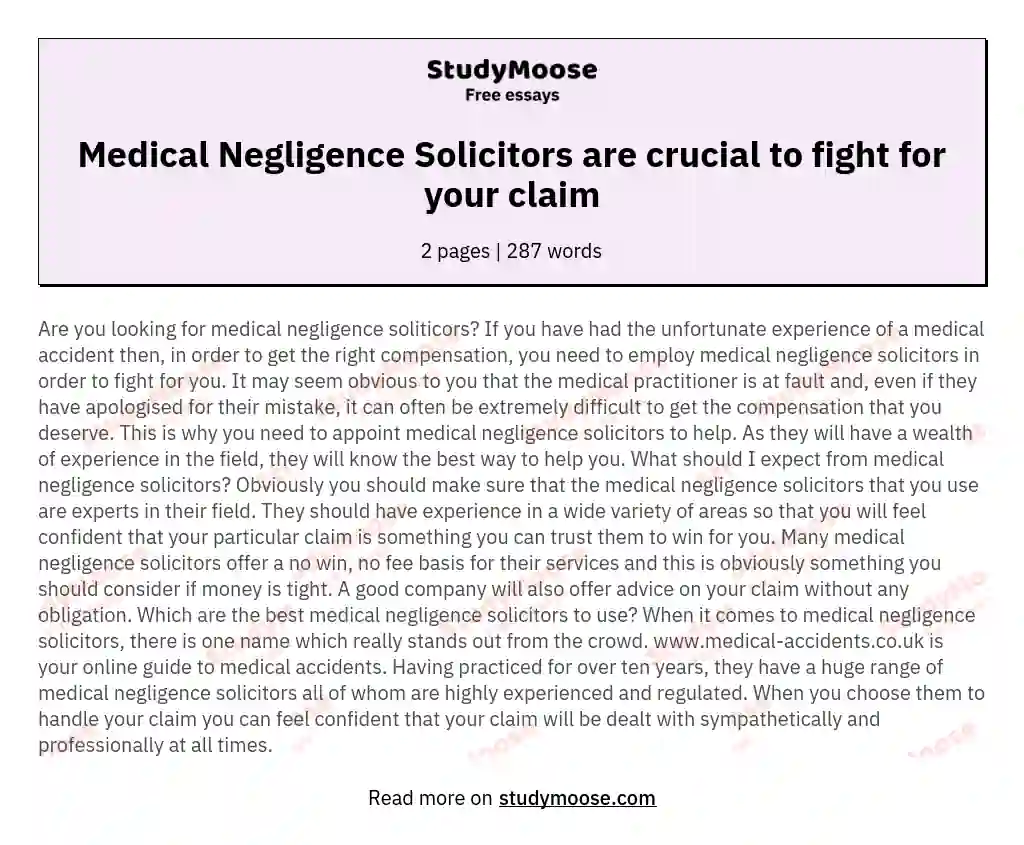 Medical Negligence Solicitors are crucial to fight for your claim essay