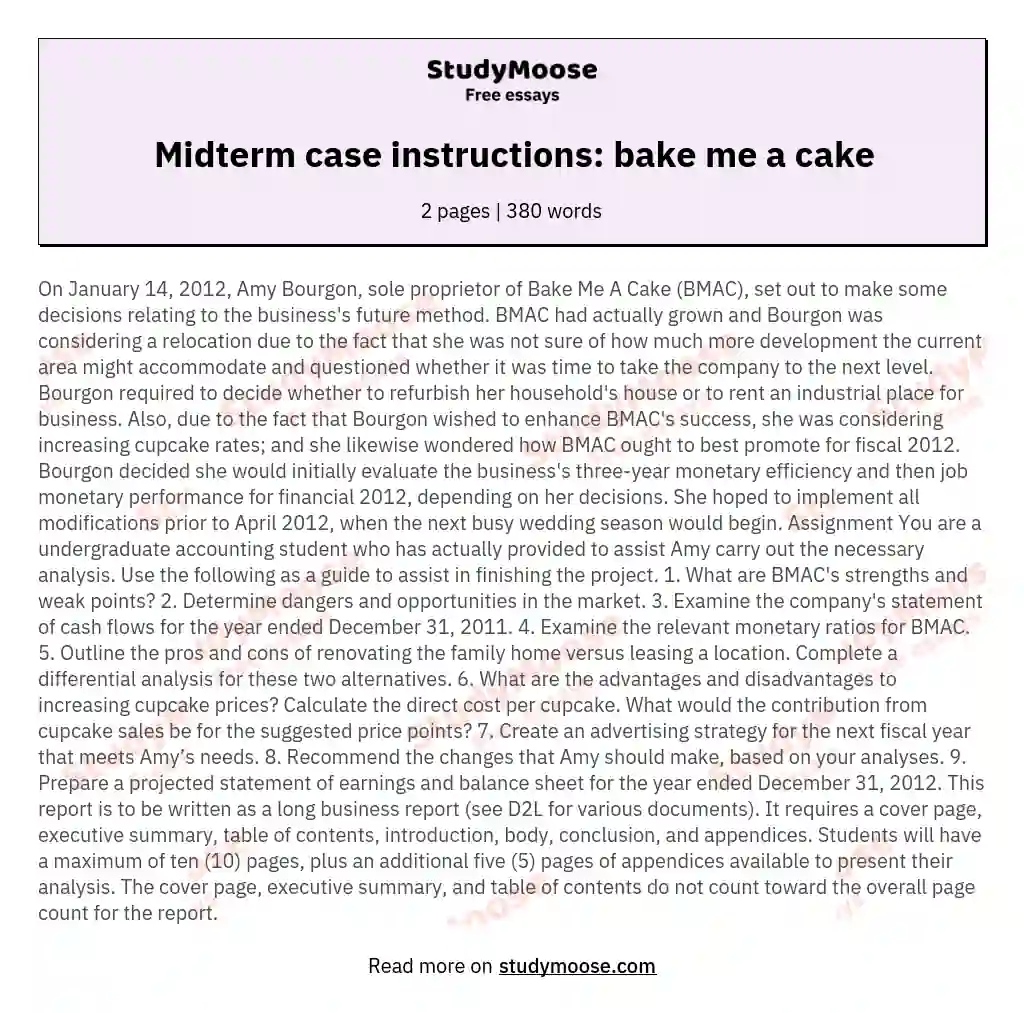 Midterm case instructions: bake me a cake