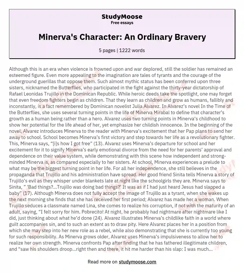 Minerva's Character: An Ordinary Bravery