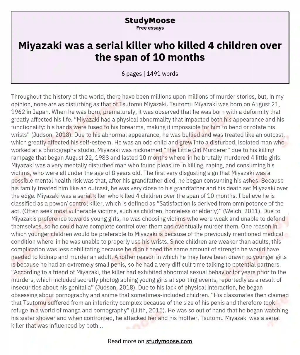 Miyazaki was a serial killer who killed 4 children over the span of 10 months essay