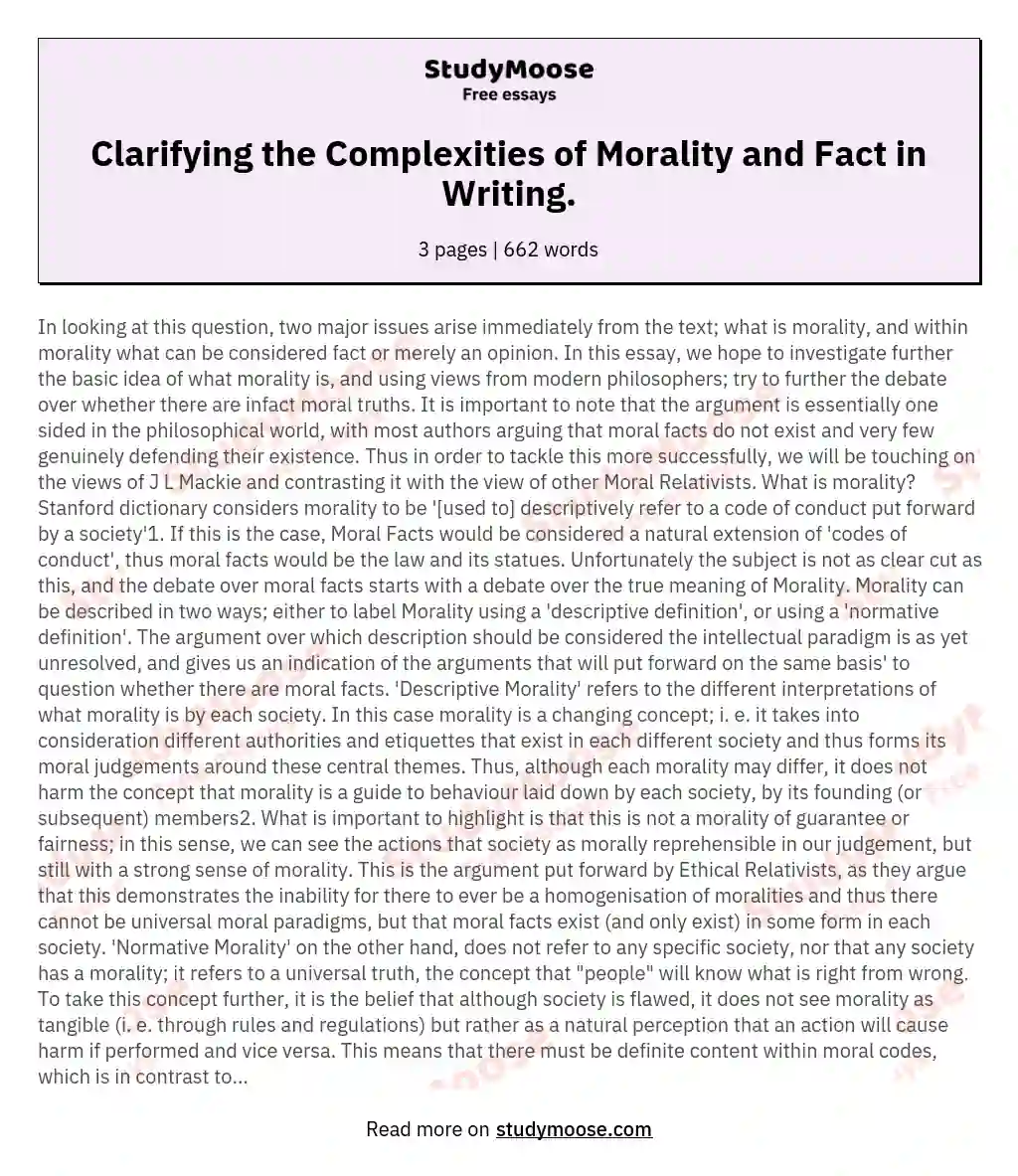 Clarifying the Complexities of Morality and Fact in Writing. essay