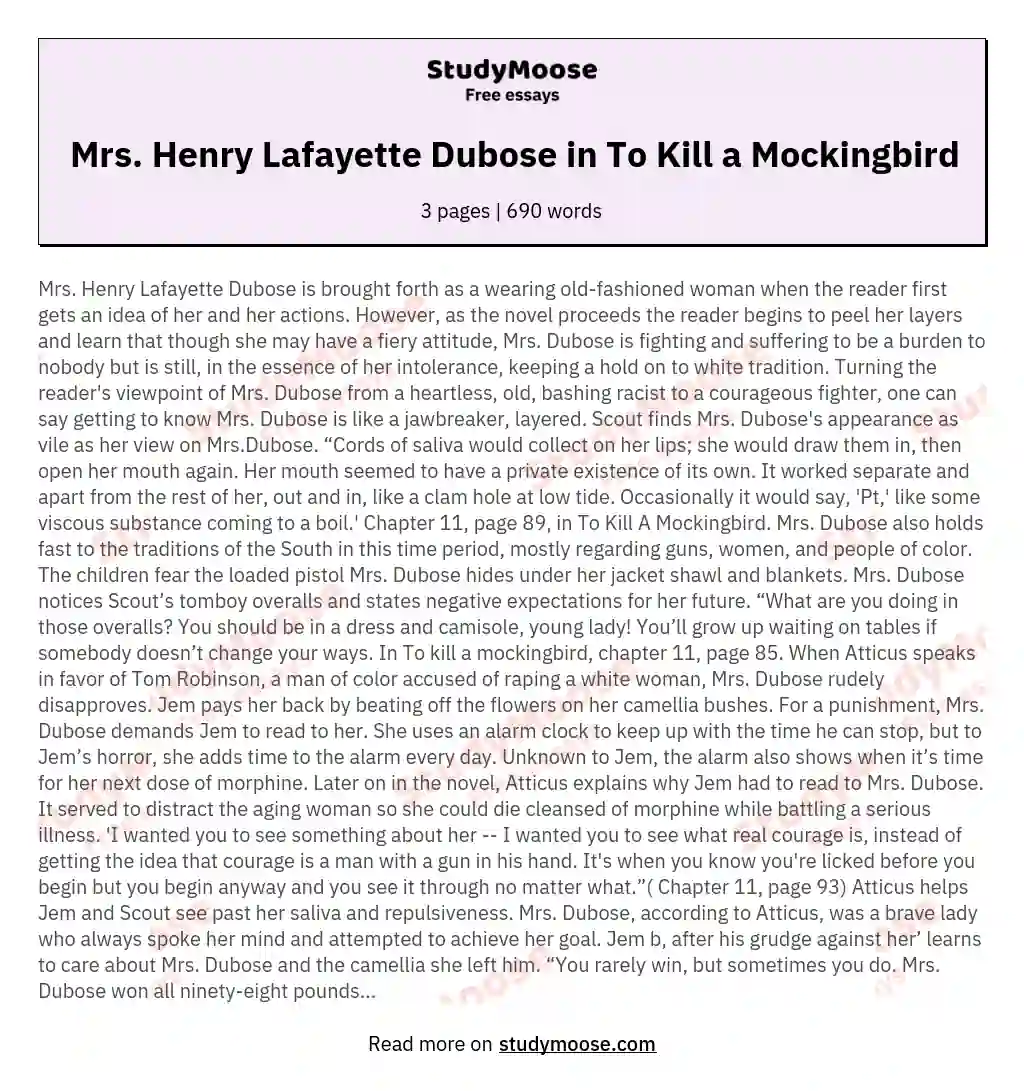 Mrs. Henry Lafayette Dubose in To Kill a Mockingbird