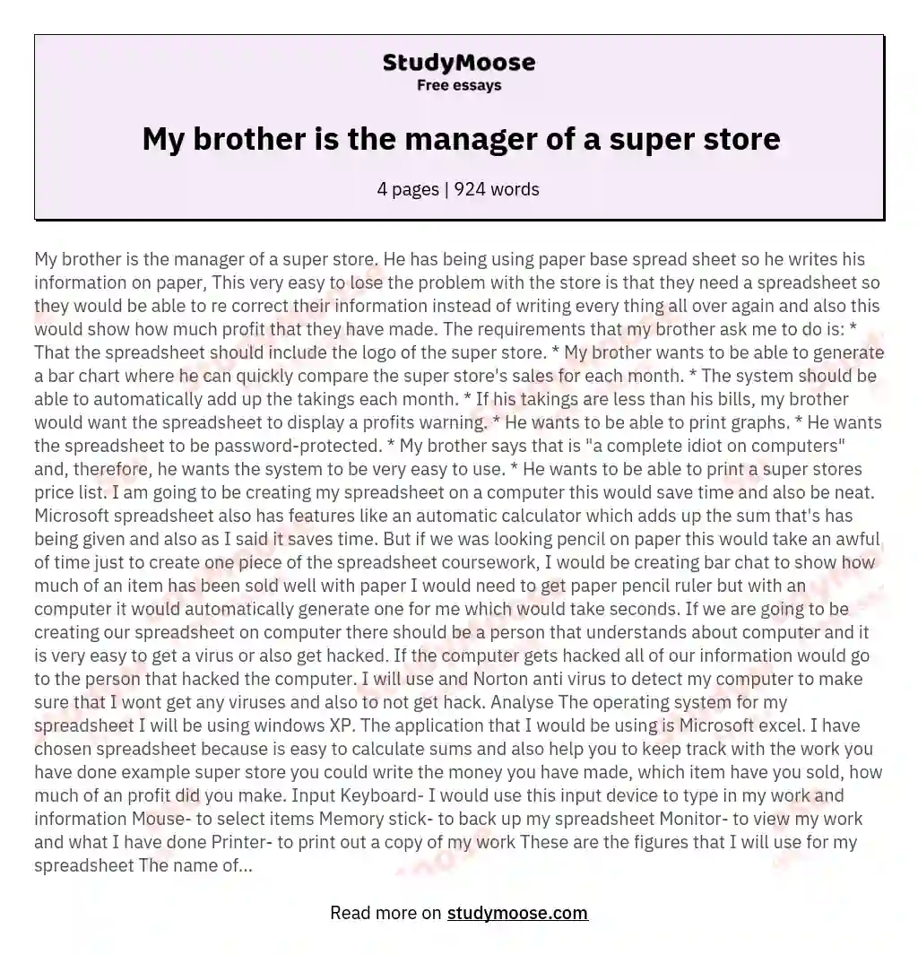My brother is the manager of a super store essay
