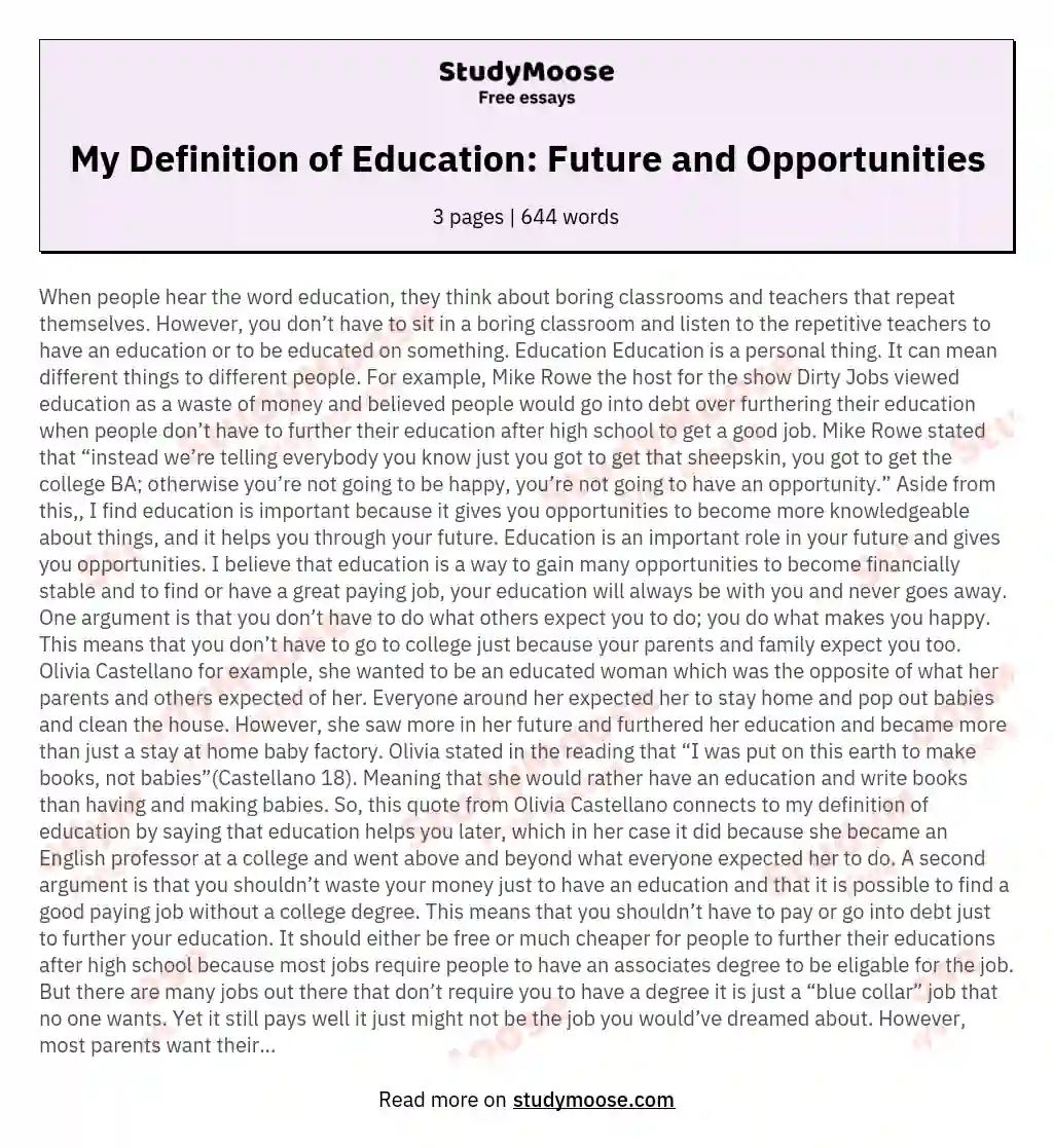 My Definition of Education: Future and Opportunities essay