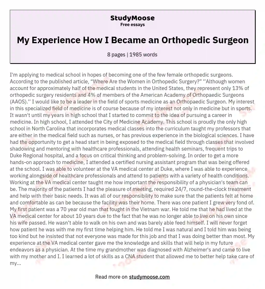 My Experience How I Became an Orthopedic Surgeon essay