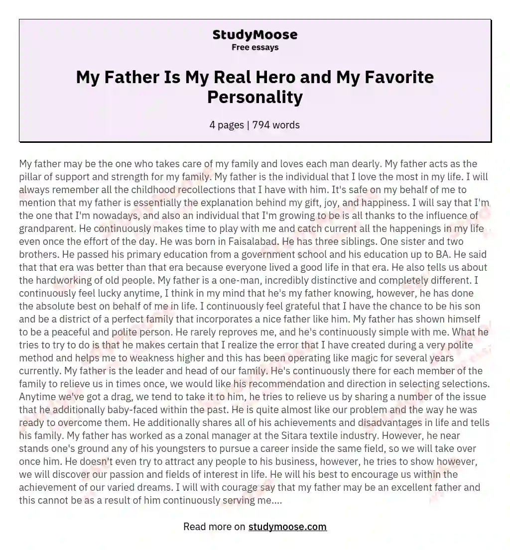 My Father Is My Real Hero and My Favorite Personality