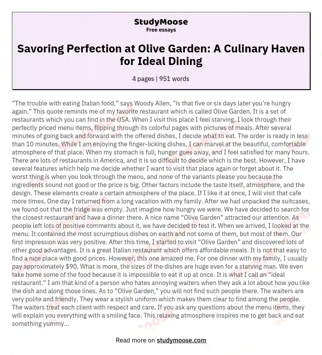 Savoring Perfection at Olive Garden: A Culinary Haven for Ideal Dining essay