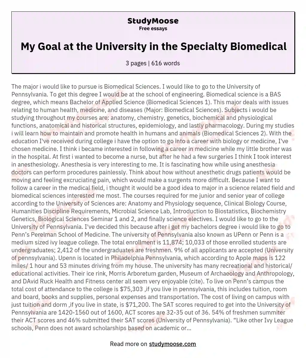 My Goal at the University in the Specialty Biomedical essay