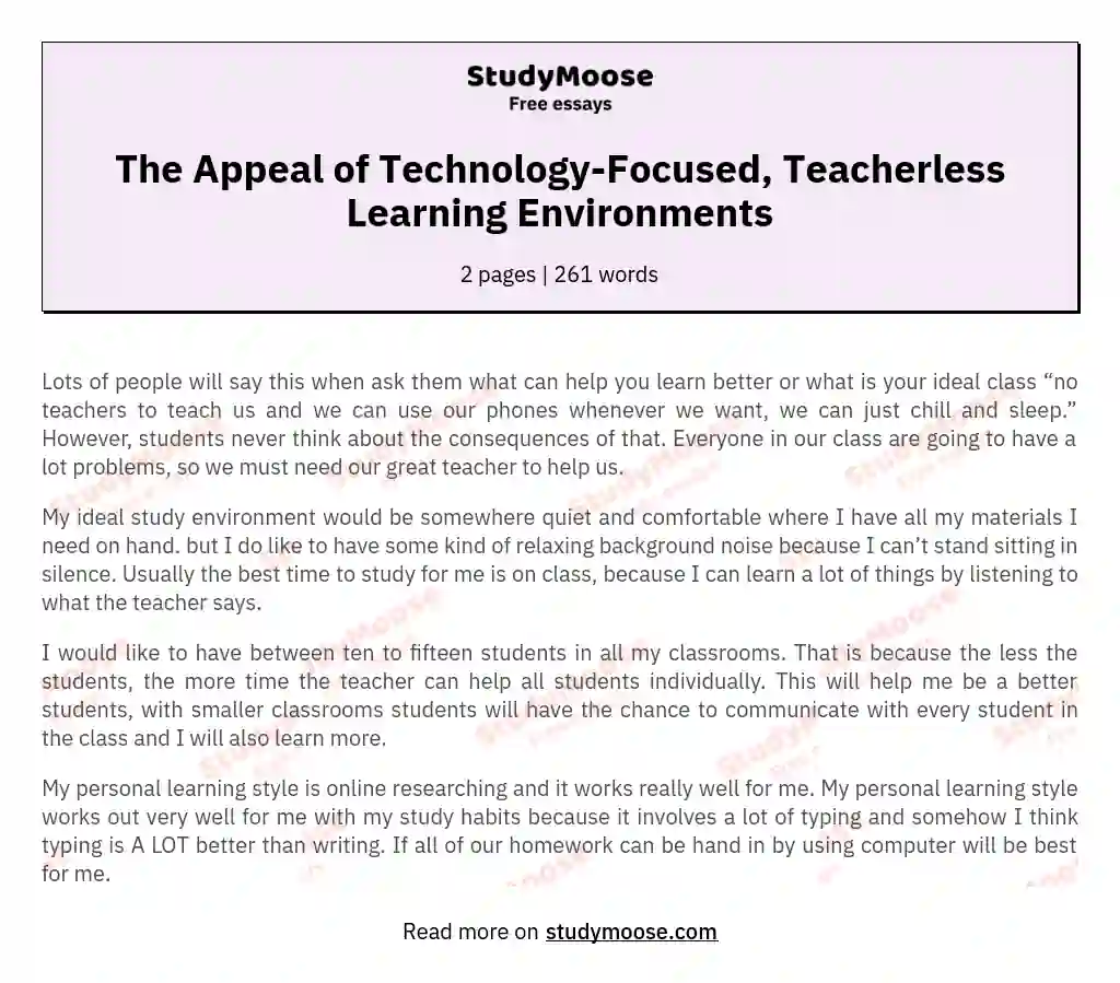 The Appeal of Technology-Focused, Teacherless Learning Environments essay