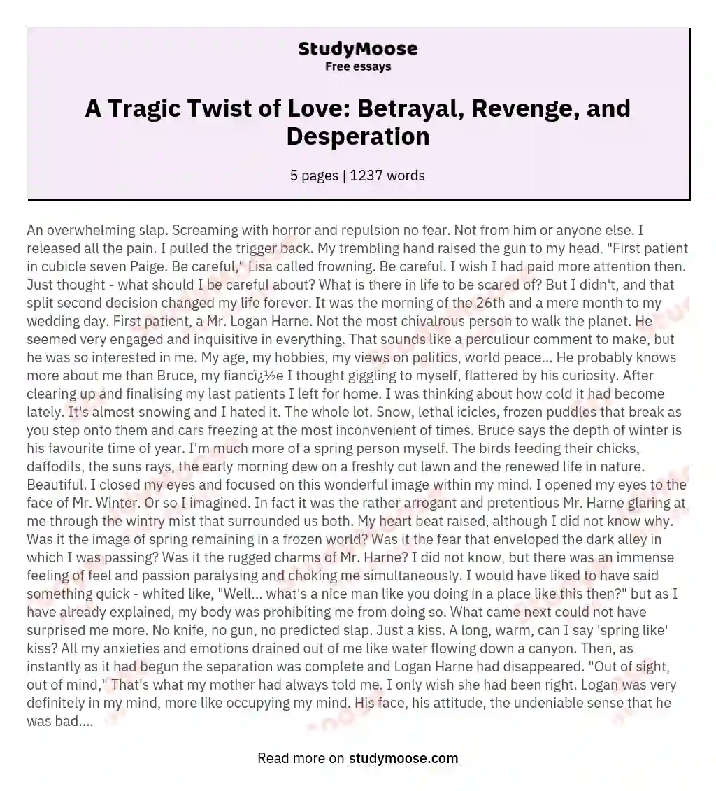 A Tragic Twist of Love: Betrayal, Revenge, and Desperation essay