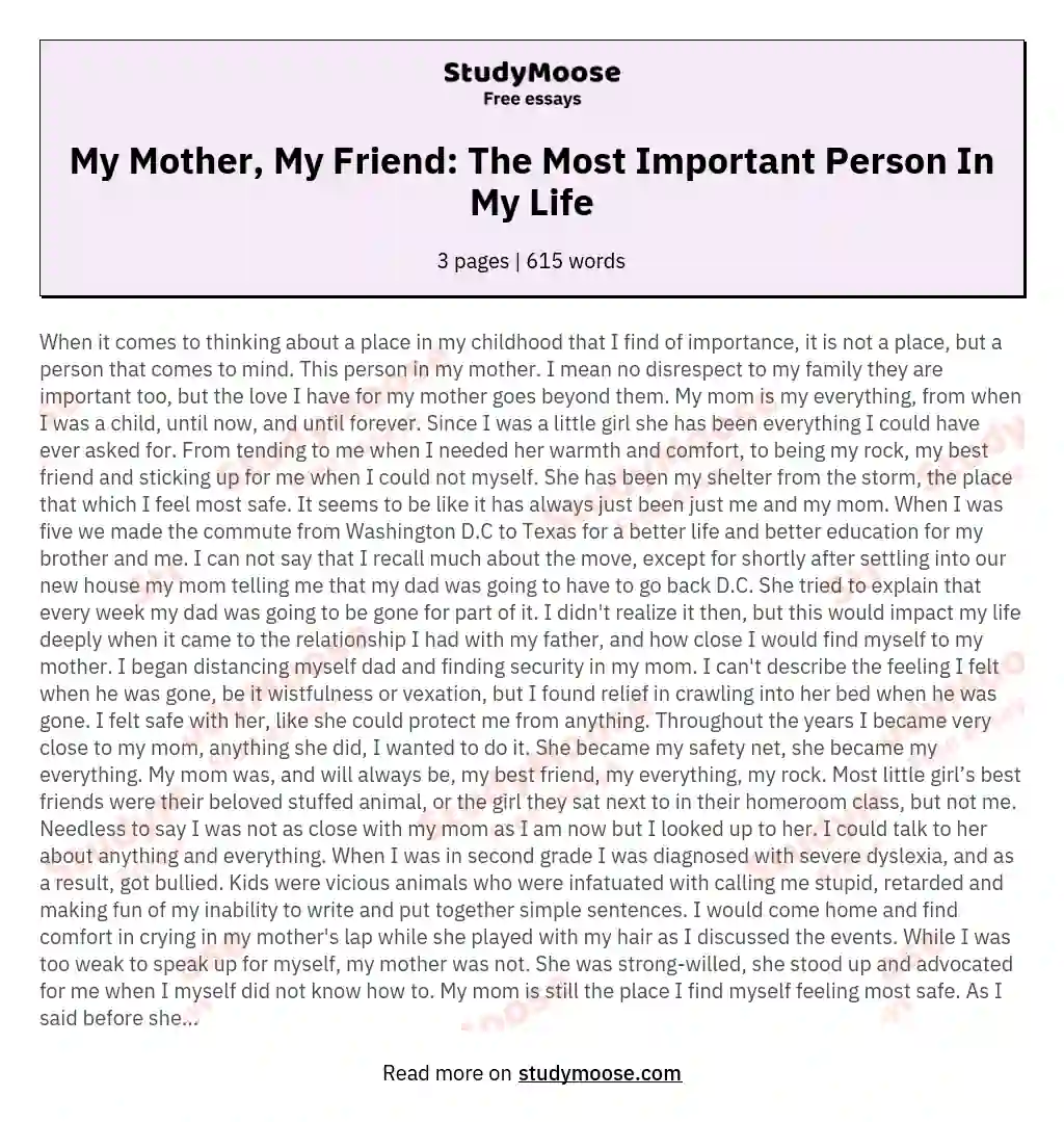 My Mother, My Friend: The Most Important Person In My Life