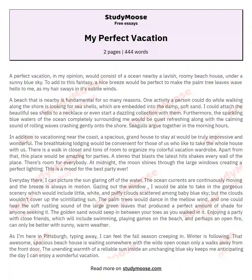 my perfect vacation essay 150 words