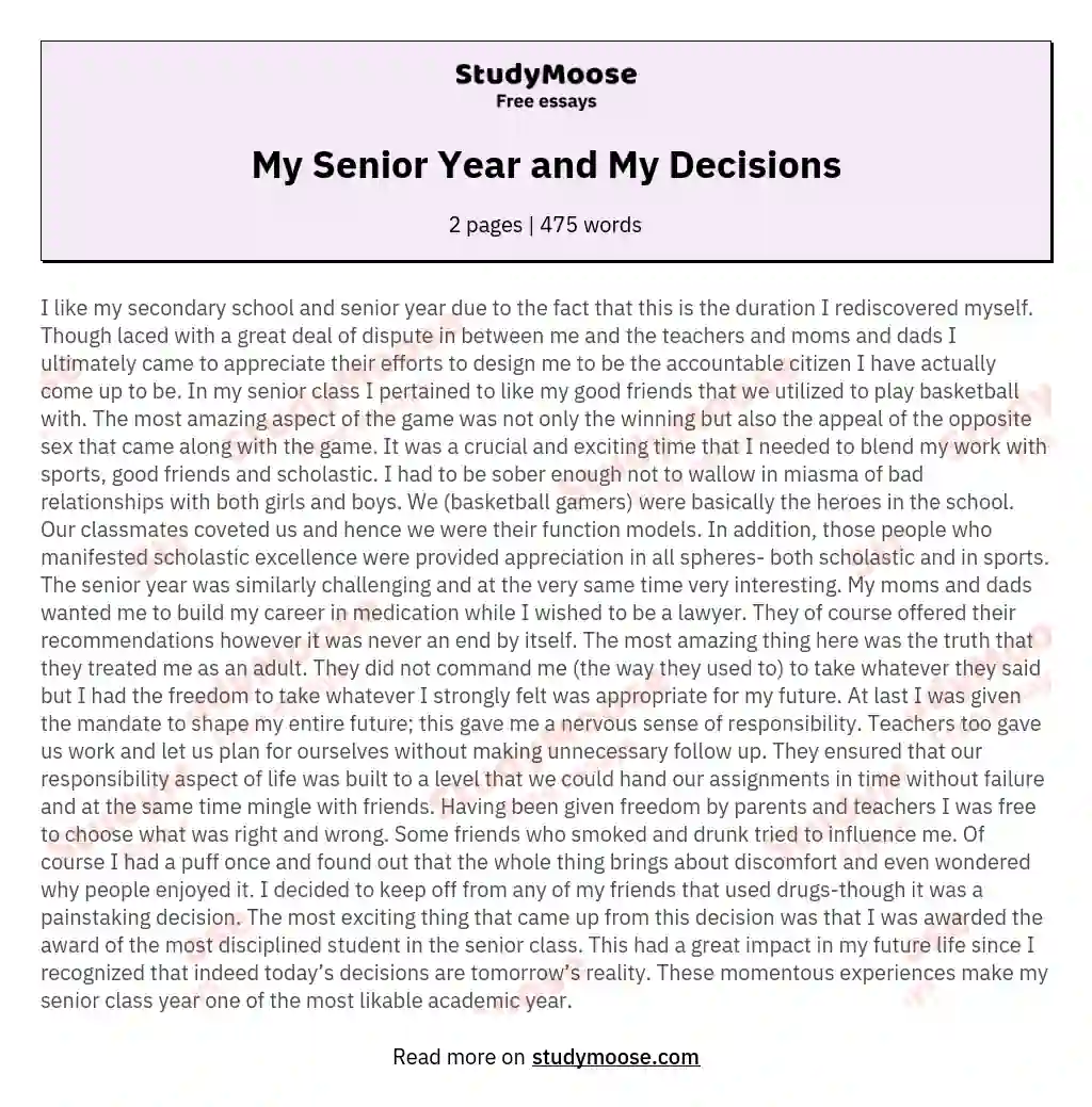 My Senior Year and My Decisions essay