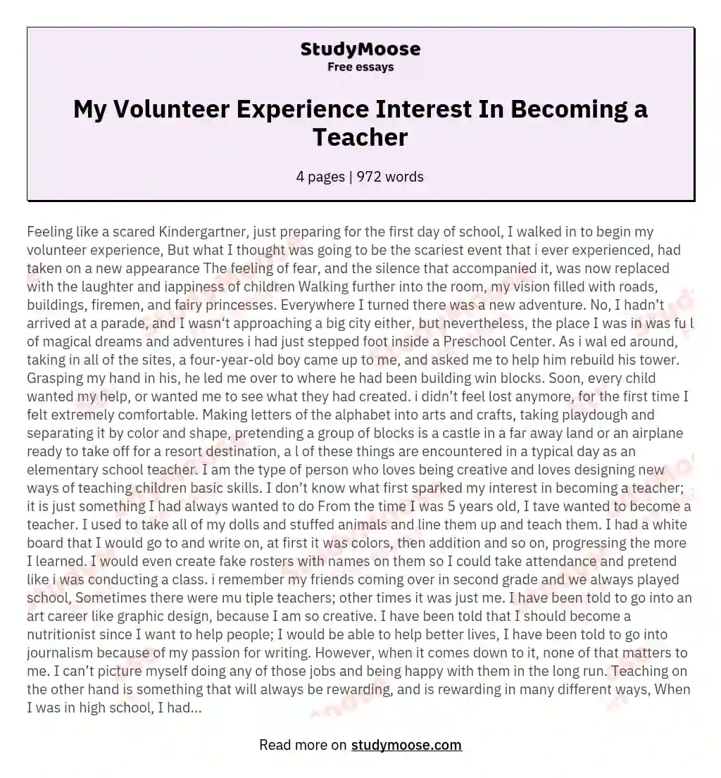 My Volunteer Experience Interest In Becoming a Teacher essay