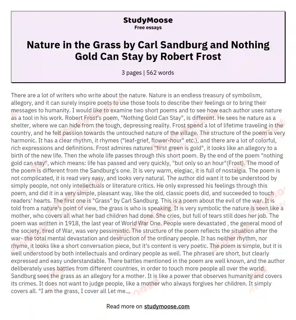 Nature in the Grass by Carl Sandburg and Nothing Gold Can Stay by Robert Frost essay