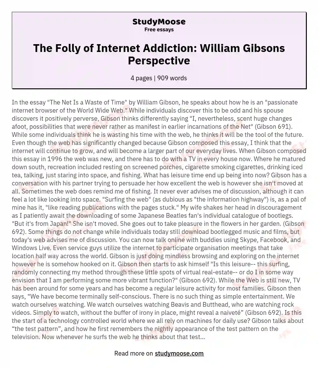 The Folly of Internet Addiction: William Gibsons Perspective essay