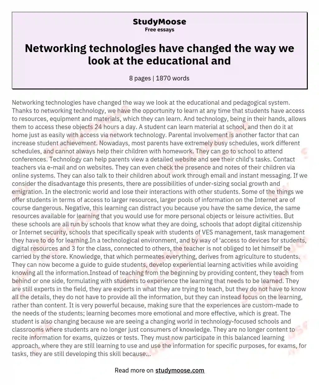 Networking technologies have changed the way we look at the educational and essay