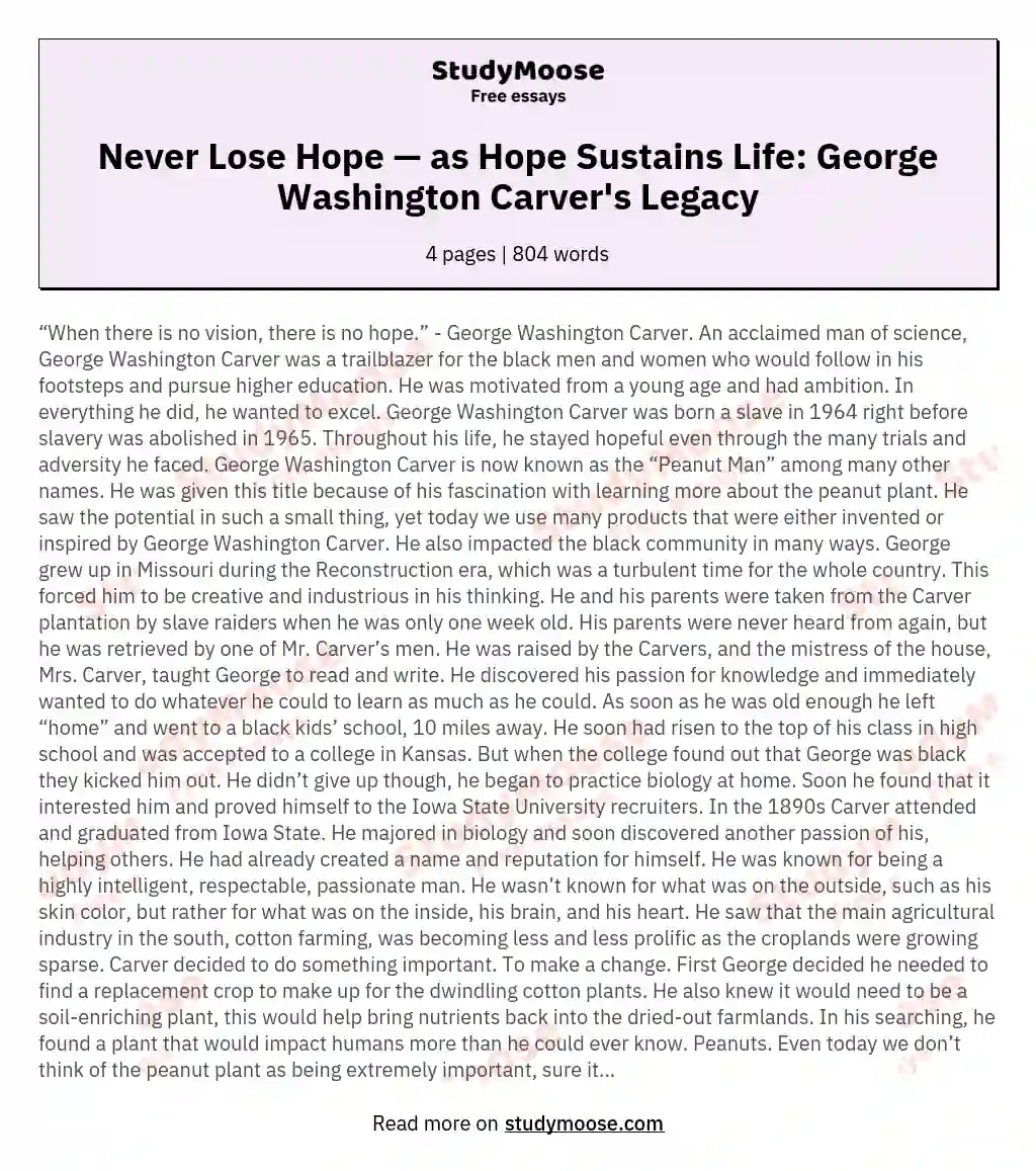 Never Lose Hope — as Hope Sustains Life: George Washington Carver's Legacy