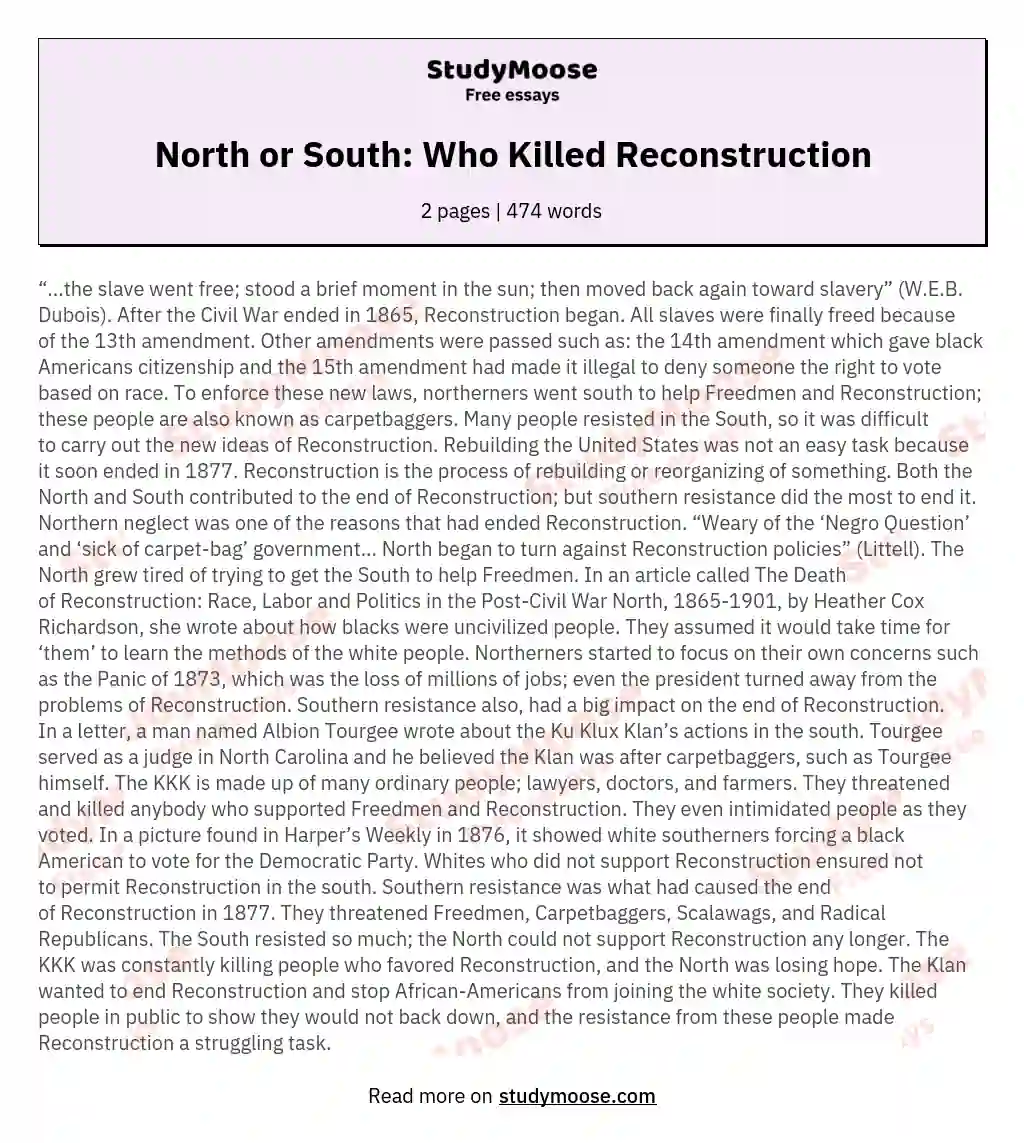 North or South: Who Killed Reconstruction essay
