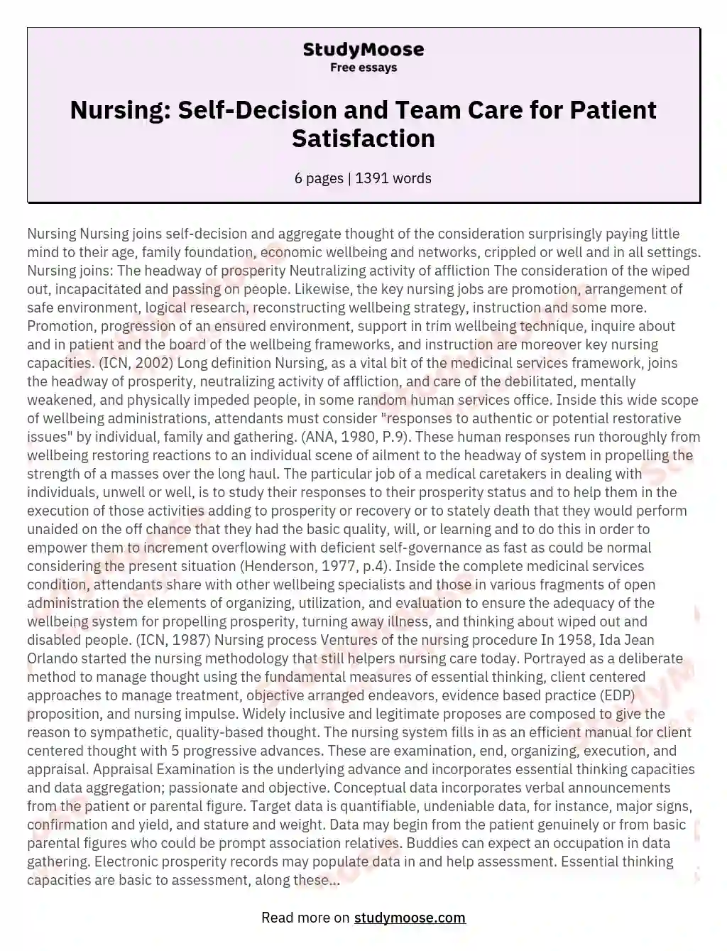Nursing: Self-Decision and Team Care for Patient Satisfaction essay