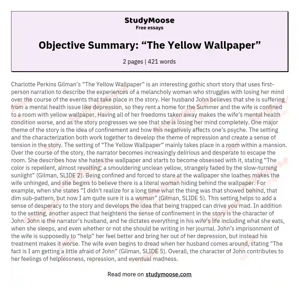 Objective Summary: “The Yellow Wallpaper” Free Essay Example