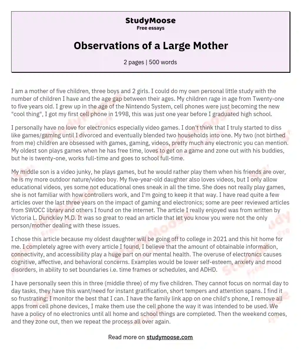 Observations of a Large Mother