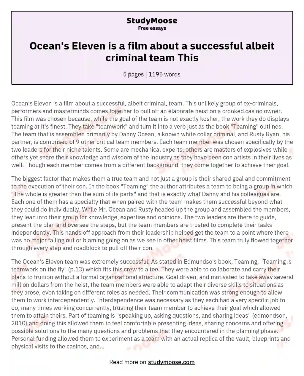 Ocean's Eleven is a film about a successful albeit criminal team This essay