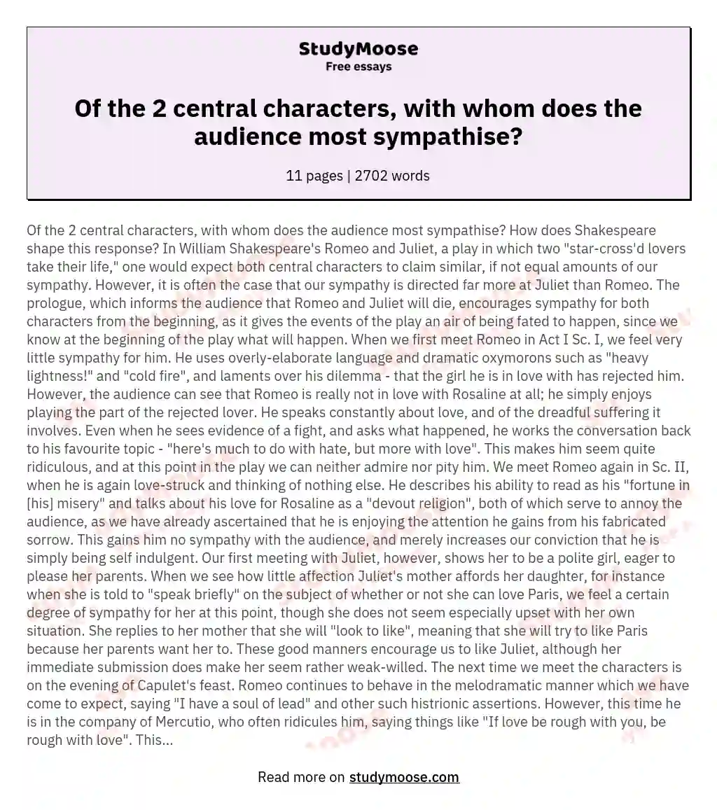 Of the 2 central characters, with whom does the audience most sympathise? essay