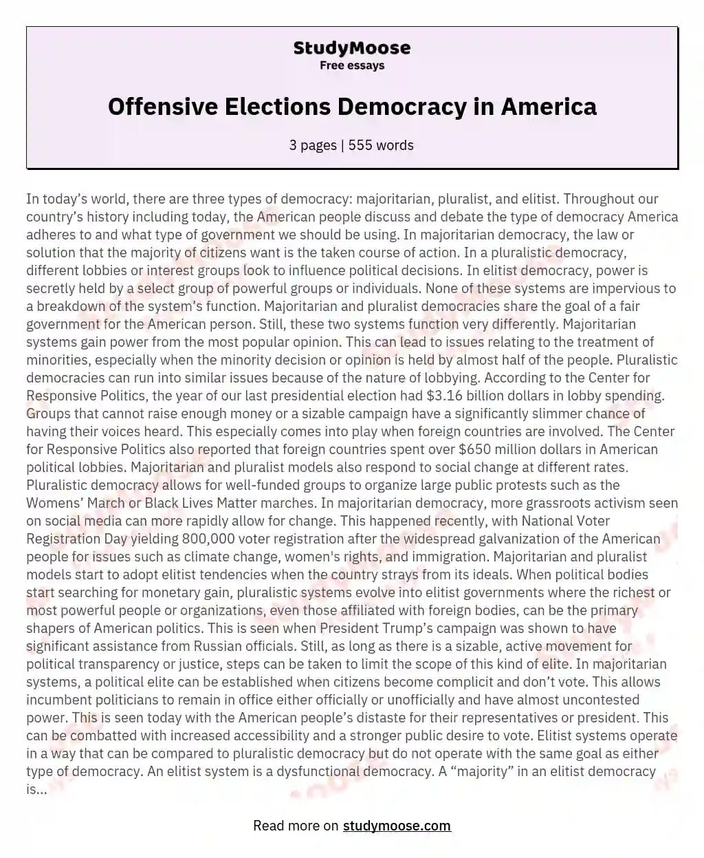 Offensive Elections Democracy in America essay