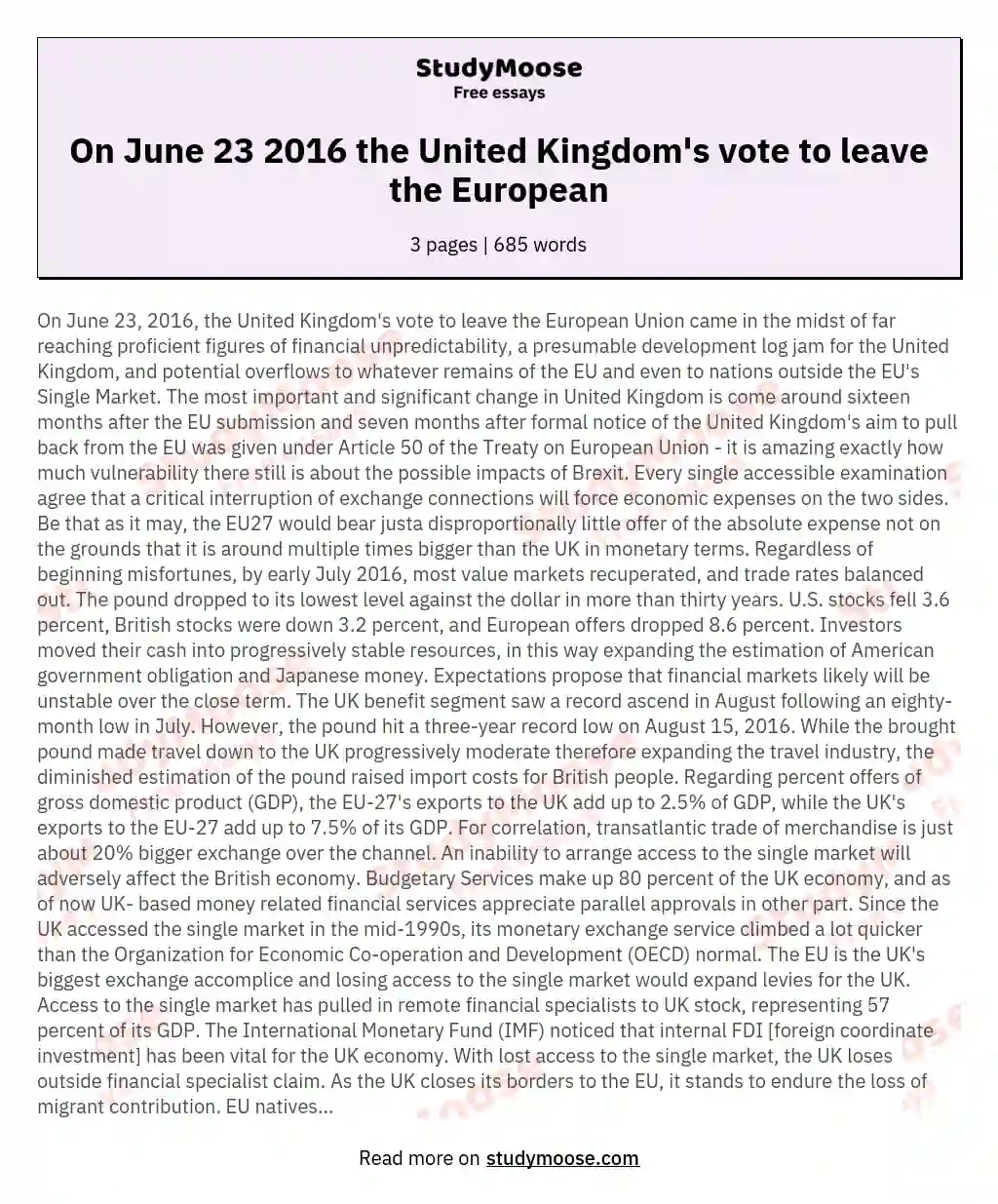 On June 23 2016 the United Kingdom's vote to leave the European essay