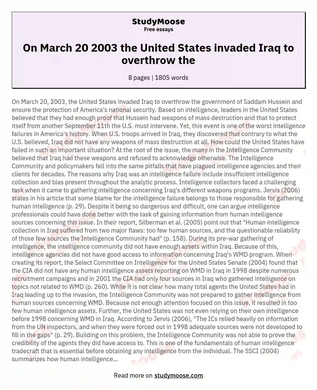 On March 20 2003 the United States invaded Iraq to overthrow the essay