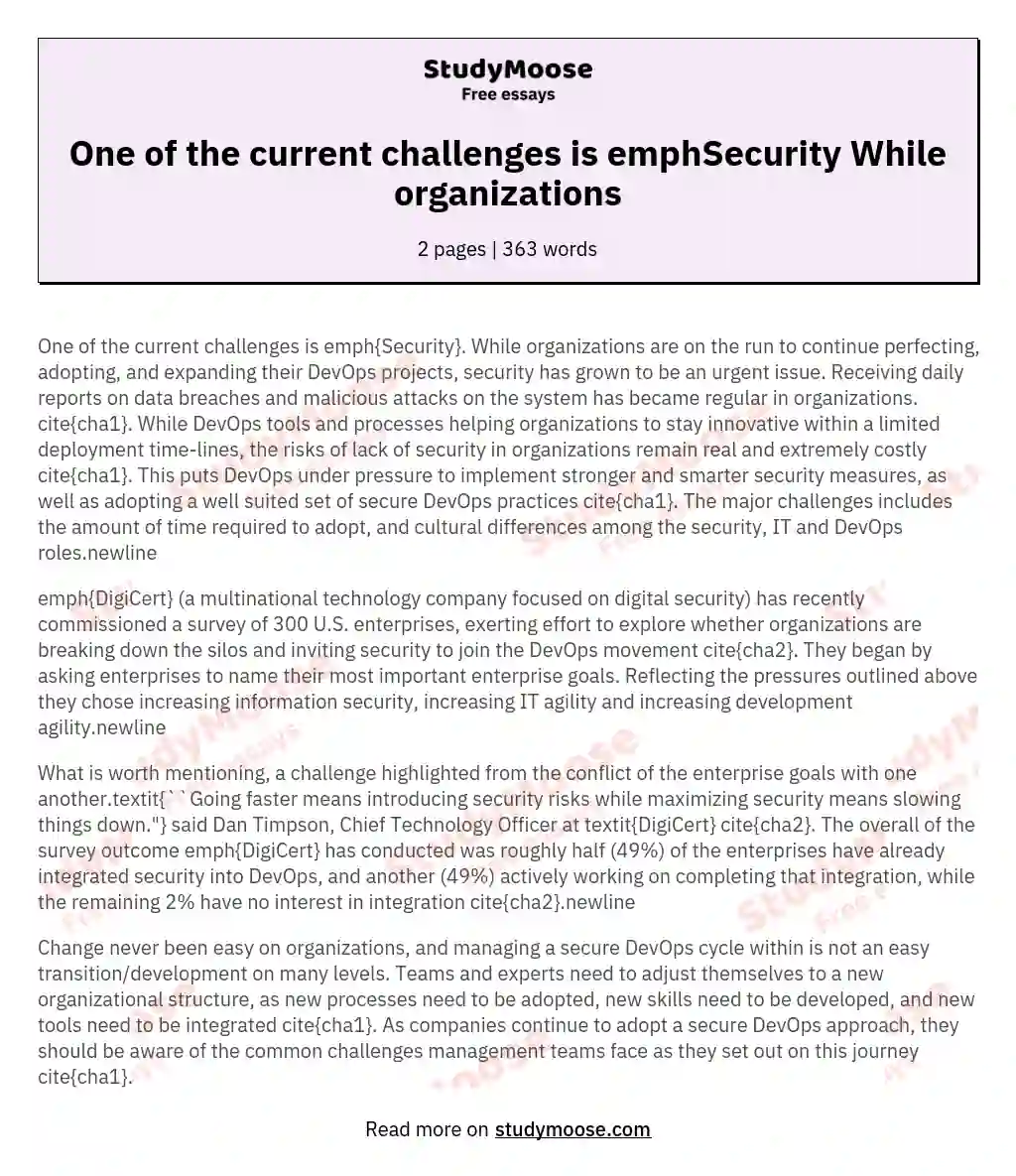One of the current challenges is emphSecurity While organizations essay