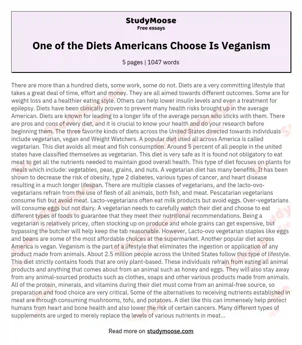 One of the Diets Americans Choose Is Veganism essay