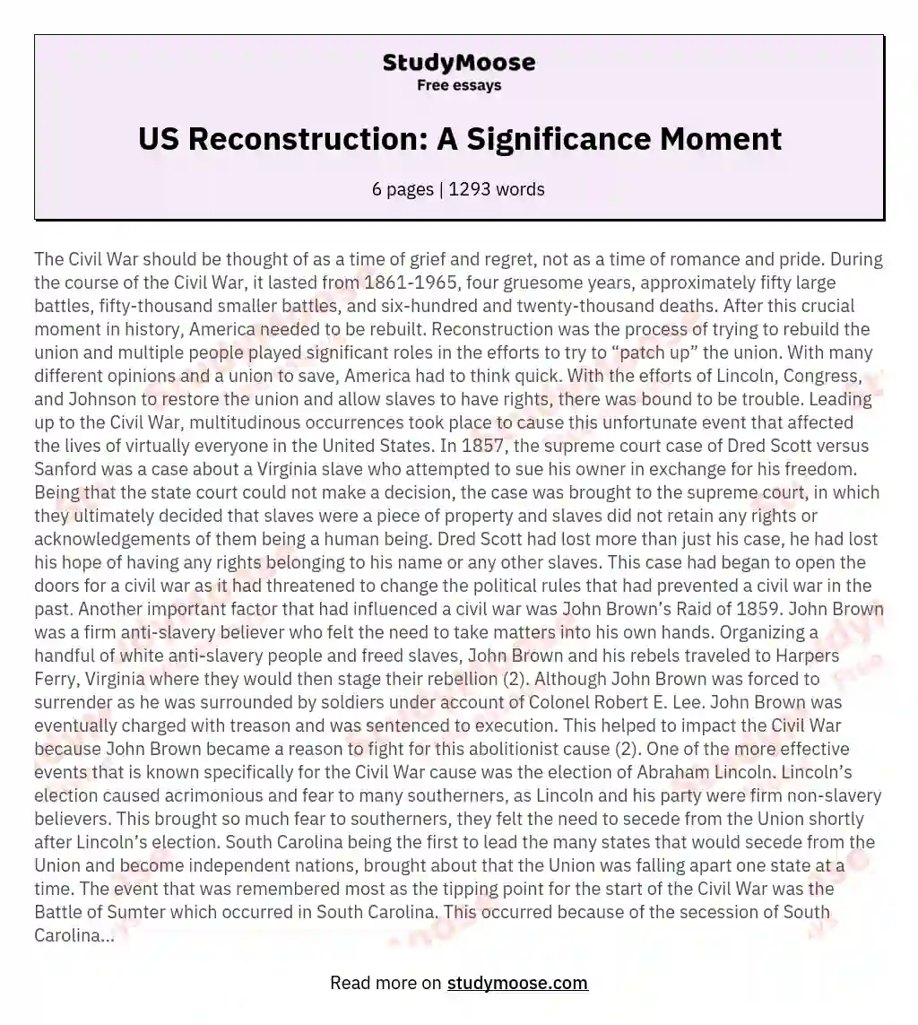 US Reconstruction: A Significance Moment essay