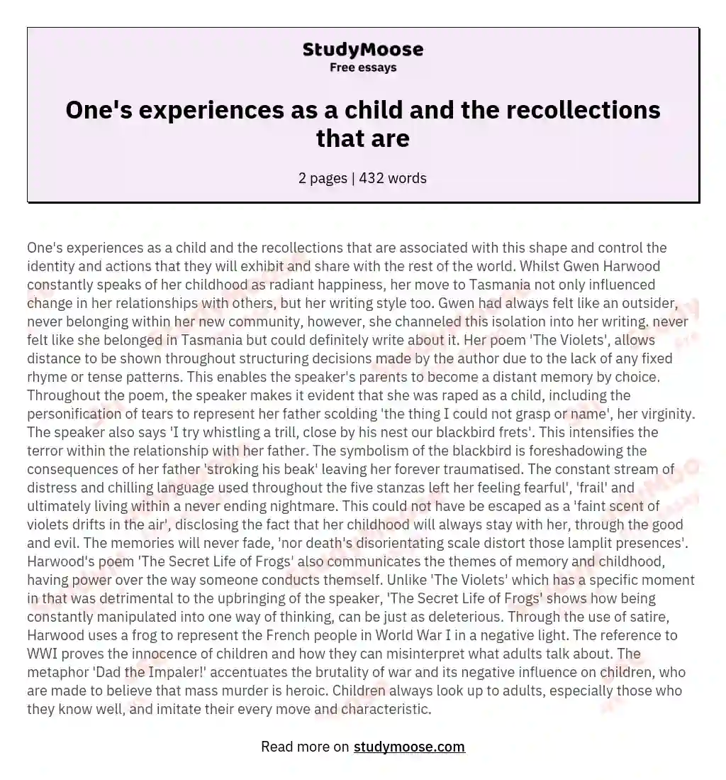 One's experiences as a child and the recollections that are essay