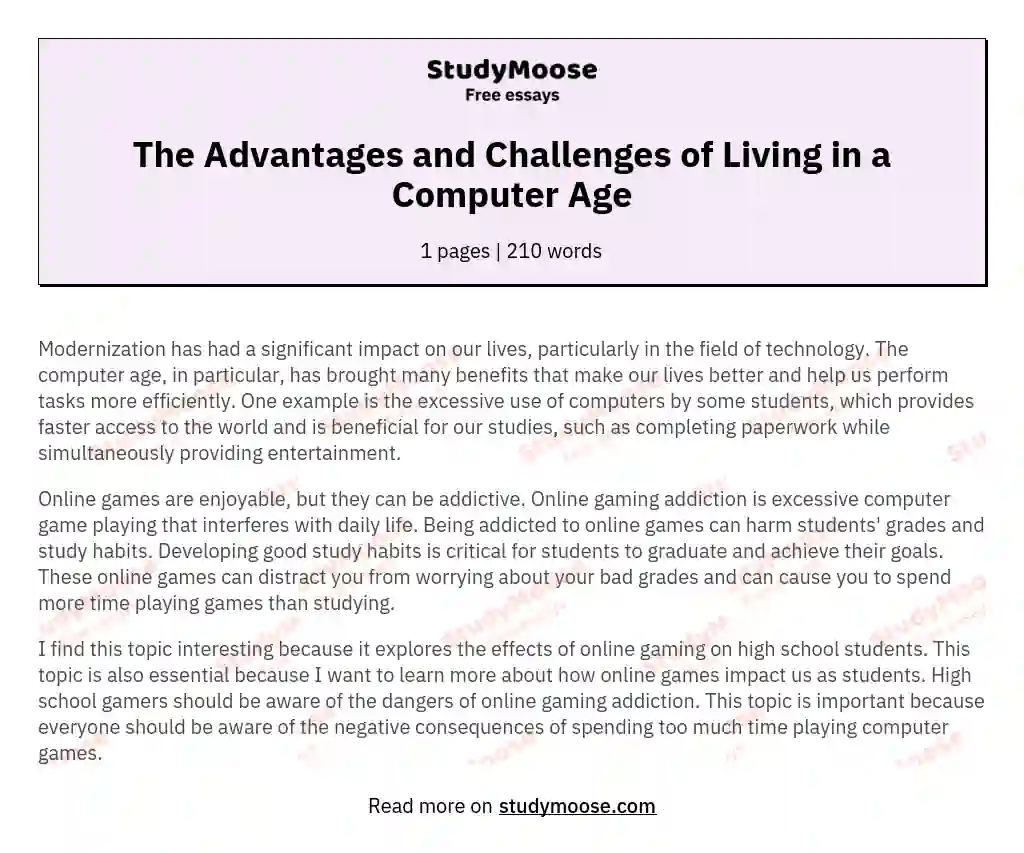 The Advantages and Challenges of Living in a Computer Age Free Essay Example