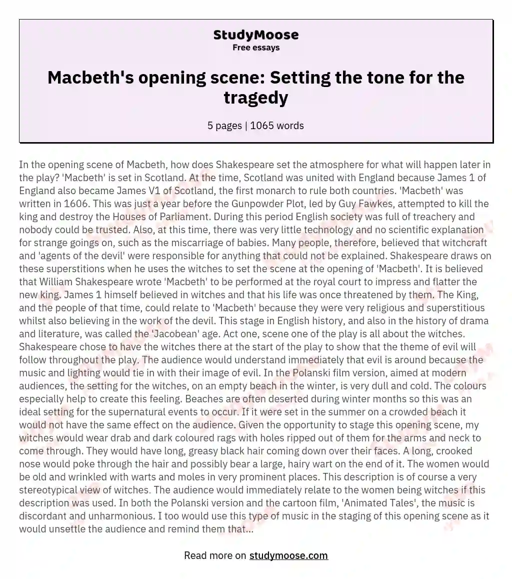 In the opening scene of Macbeth, how does Shakespeare set the atmosphere for what will happen later in the play?