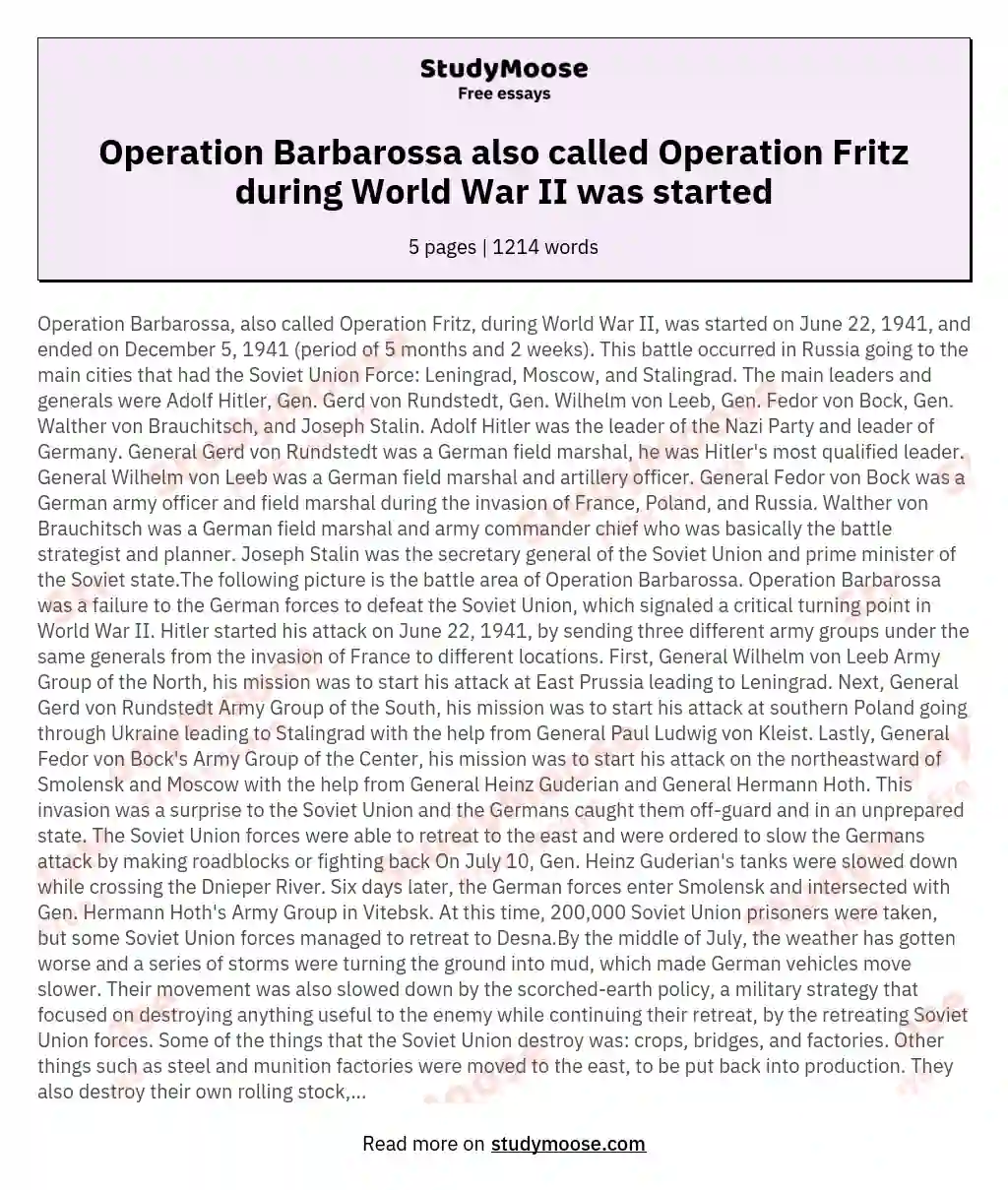 Operation Barbarossa also called Operation Fritz during World War II was started essay
