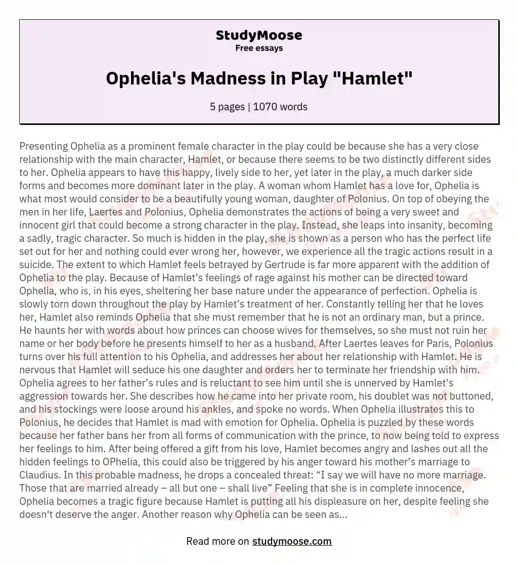 Ophelia S Madness In Play Hamlet A Free Essay Example Comparing Ophelia S Madness To Hamlet