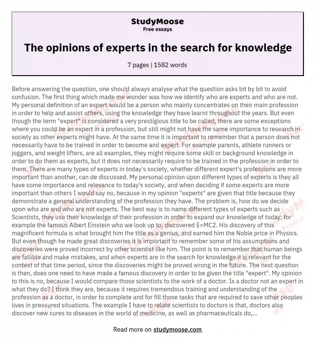 The opinions of experts in the search for knowledge essay