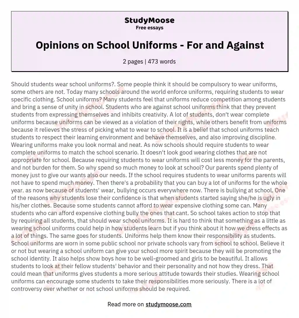 Opinions on School Uniforms - For and Against