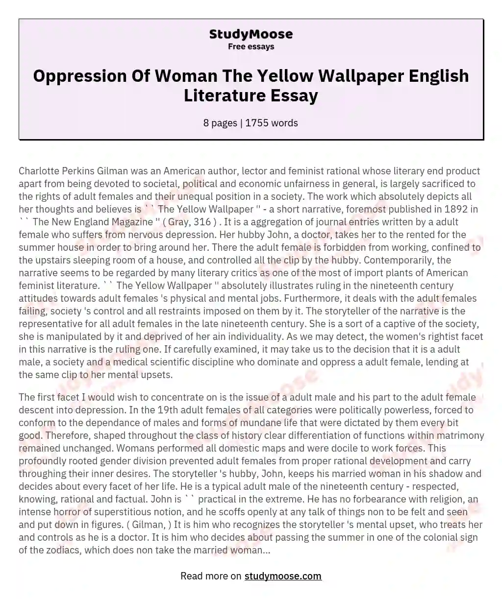 Oppression Of Woman The Yellow Wallpaper English Literature Essay essay