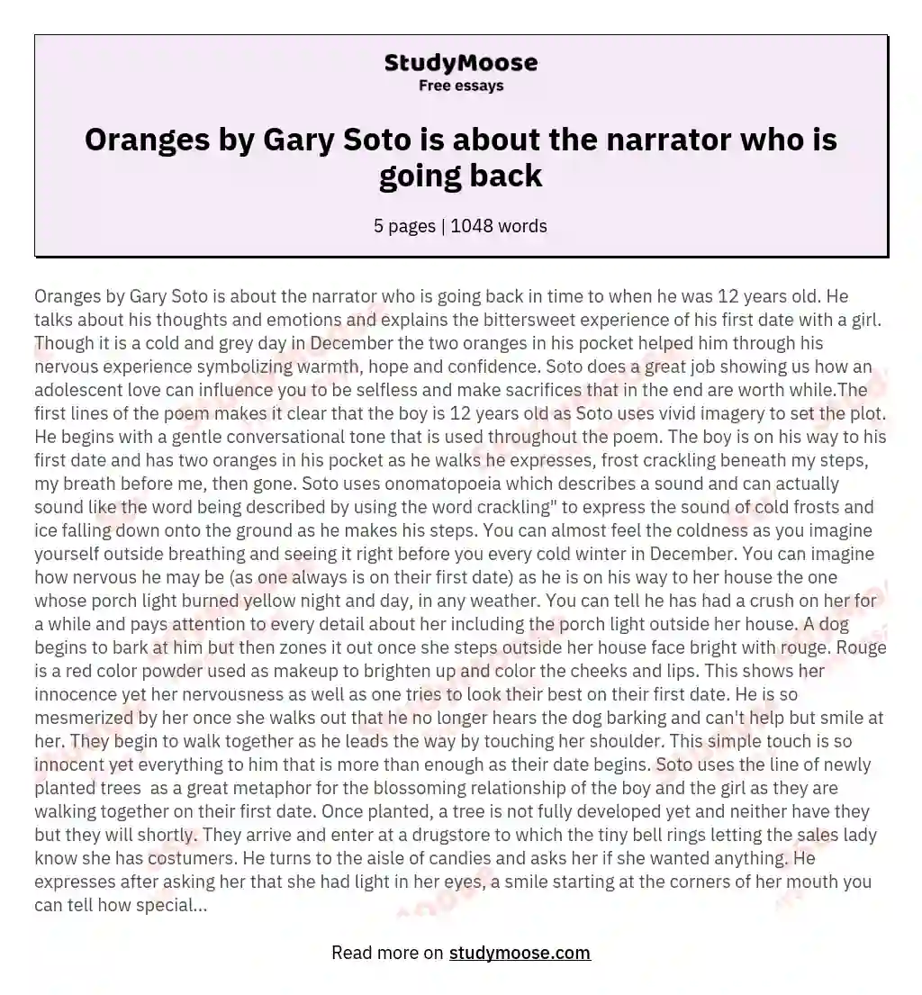 Oranges by Gary Soto is about the narrator who is going back