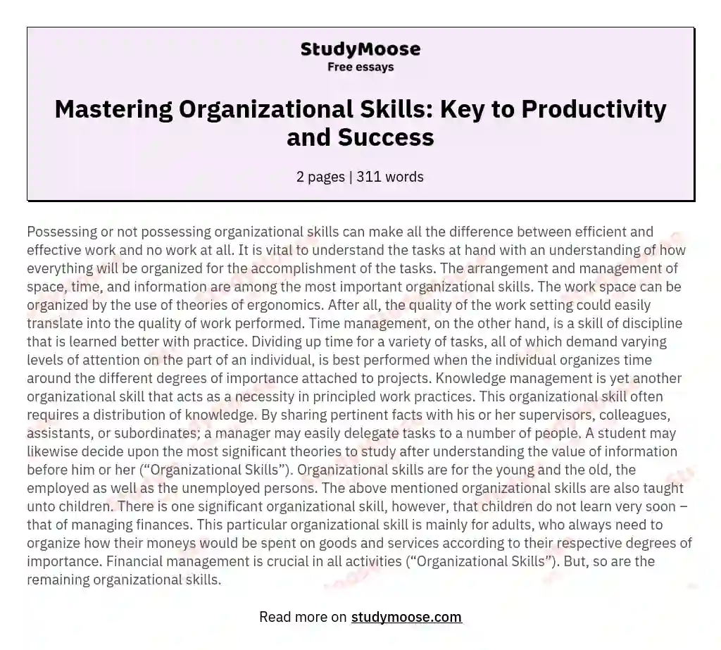 Mastering Organizational Skills: Key to Productivity and Success essay