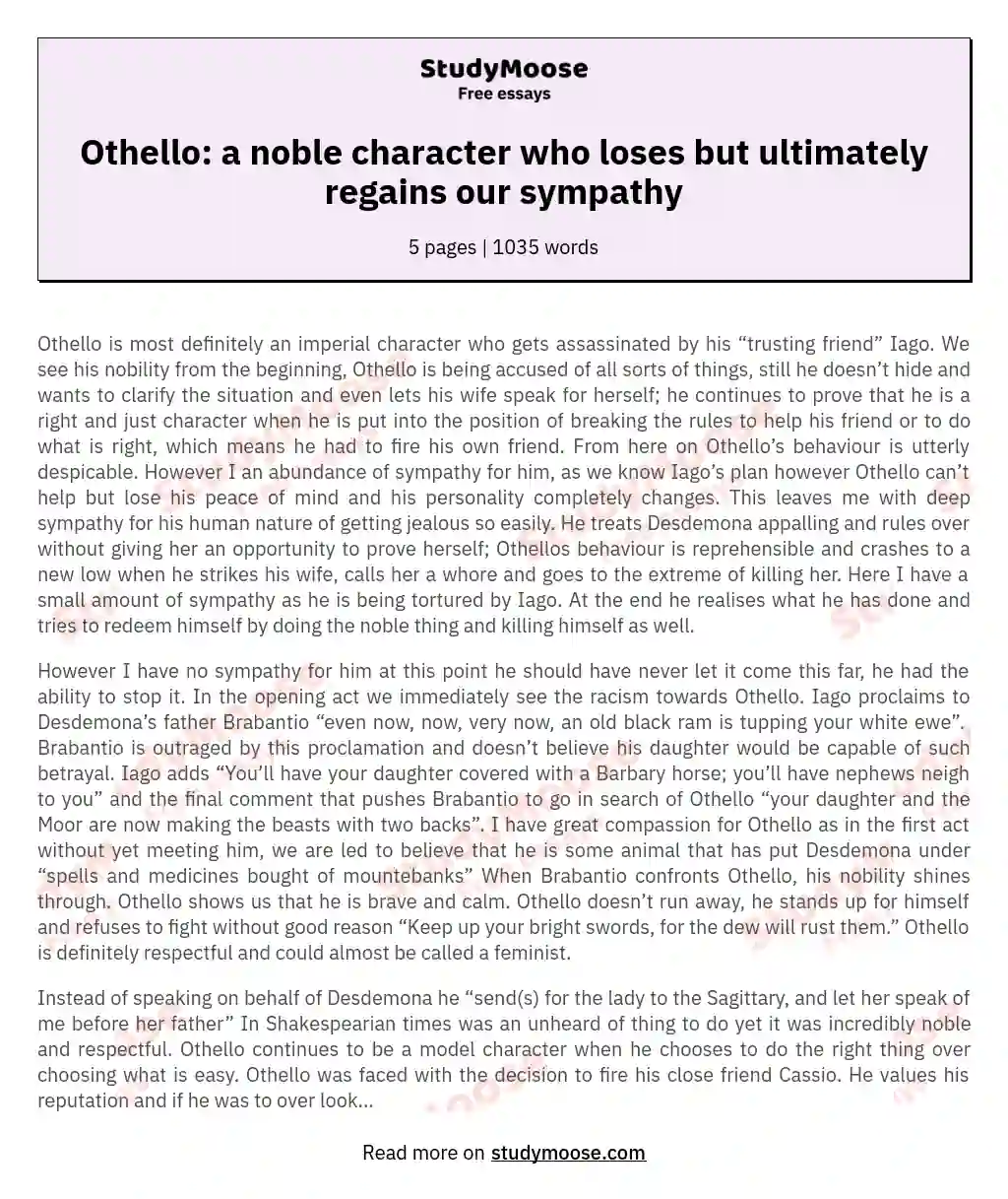 Othello: a noble character who loses but ultimately regains our sympathy