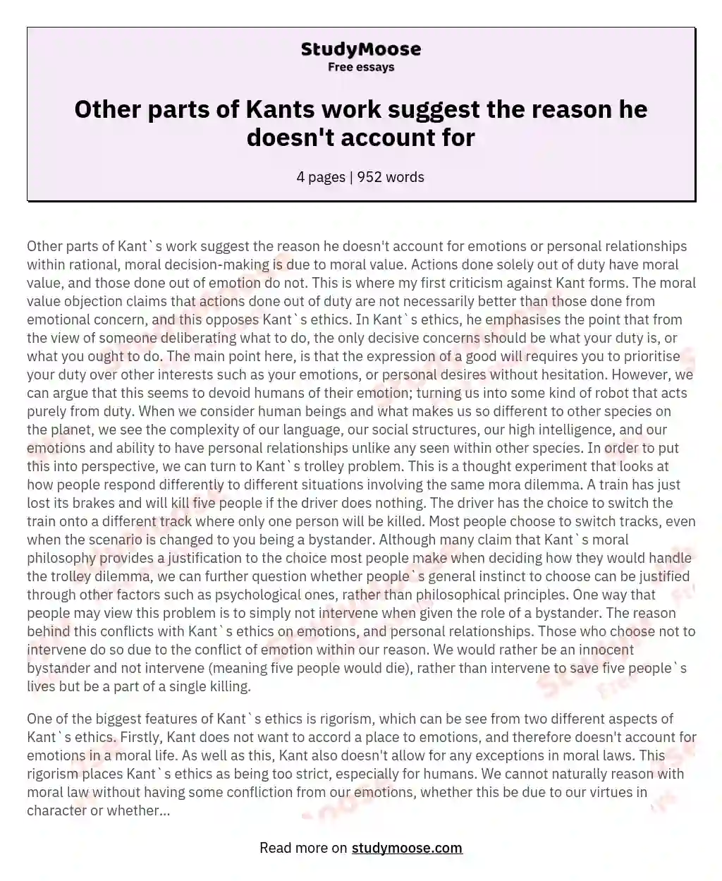 Other parts of Kants work suggest the reason he doesn't account for essay