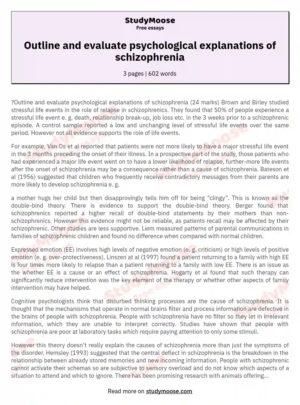 Outline and evaluate psychological explanations of schizophrenia