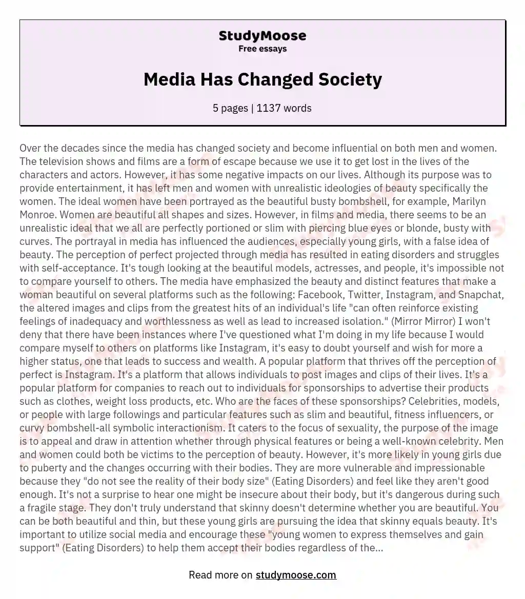 Media Has Changed Society